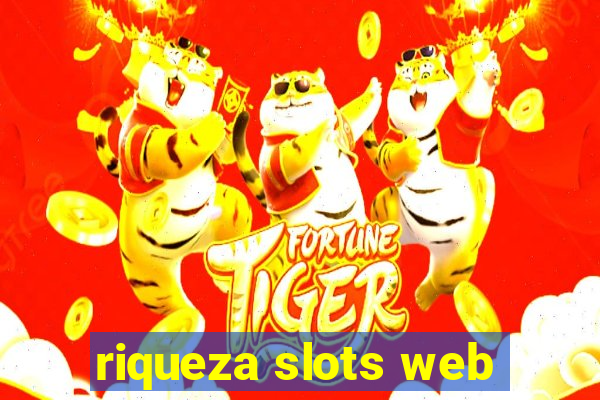 riqueza slots web